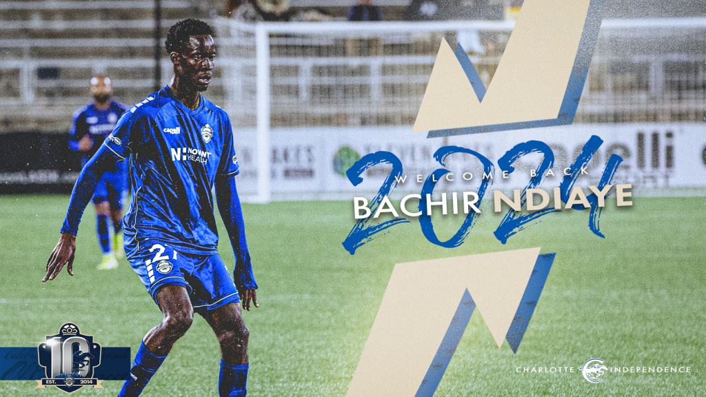 Welcome Back Bachir Ndiaye Charlotte Independence 2024 Signing