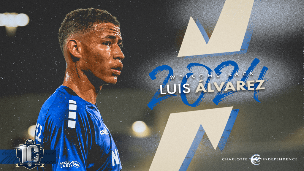 Welcome Back Luis Alvarez Charlotte Independence 2024 Signing