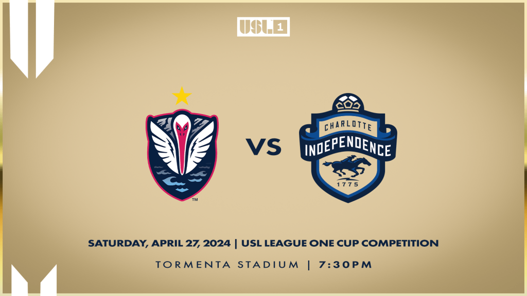 Match 6: Charlotte Independence versus South Georgia Tormenta FC on Saturday, April 27 at 7:30 p.m. at Tormenta Stadium.