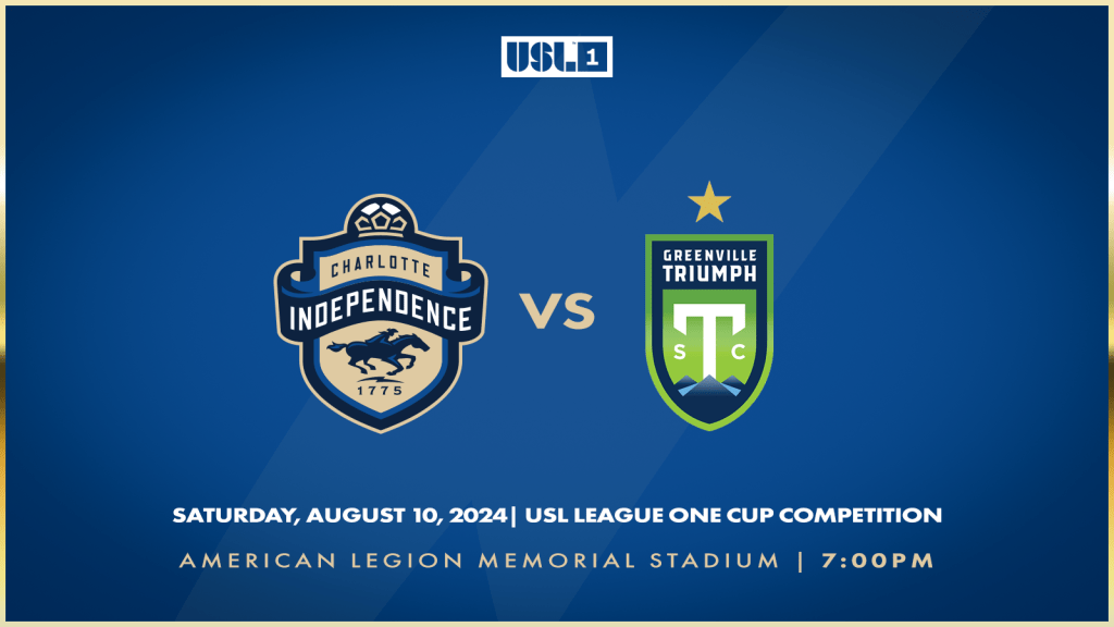 Match 20: Charlotte Independence versus Greenville Triumph SC on Saturday, August 10 at 7:00 p.m. at American Legion Memorial Stadium.