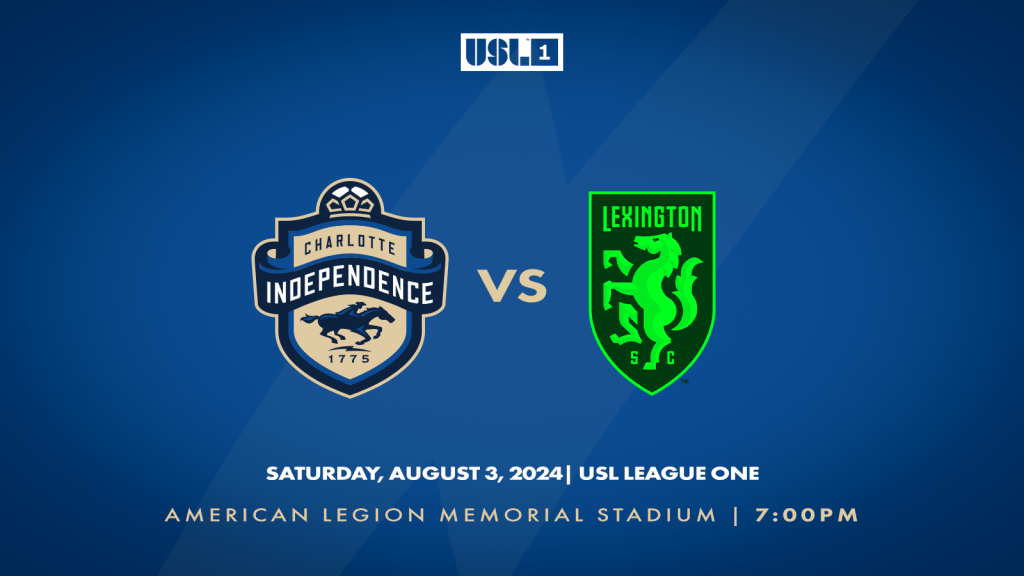 Match 19: Charlotte Independence versus Lexington SC on Saturday, August 3 at 7:00 p.m. at American Legion Memorial Stadium.